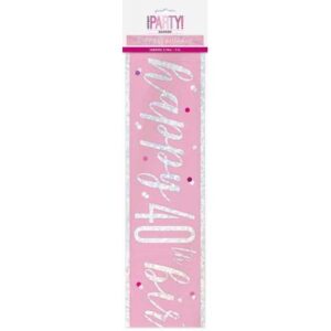 GLITZ PINK 40TH PRISM BANNER 9FT