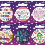 S/ELVIN HAPPY BDAY BADGE 54MM ASSORTED: SEND ACCORDING TO AVAIBILITY