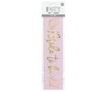 UNIQUE BRIDE TO BE PINK SASH WITH GOLD FOIL
