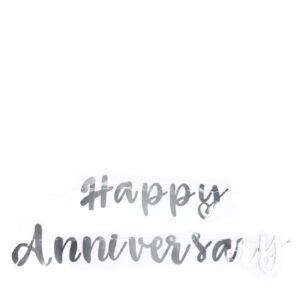 SILVER SCRIPT HAPPY ANNIVERSARY BANNER
