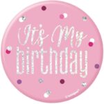 GLITZ PINK BADGE AGE “ITS MY BIRTHDAY”