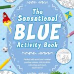 THE SENSATIONAL BLUE ACTIVITY BOOK