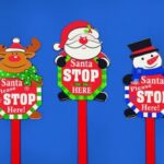 WOODEN GARDEN STAKE:”SANTA  PLEASE STOP HERE” ASSORTED DESIGN