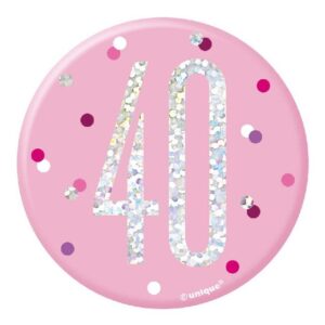 UNIQUE BDAY GLITZ PINK 3IN BADGE-40TH