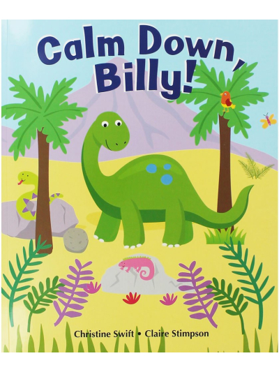 PICTURE BOOKS - CALM DOWN BILLY