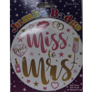 S/ELVIN JUMBO BADGE BRIDE TO BE