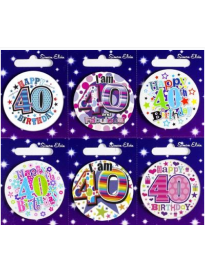 S/ELVIN BADGE AGE 40 : ASSORTED: SEND ACCORDING TO AVAIBILITY