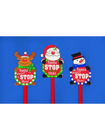 WOODEN GARDEN STAKE:"SANTA  PLEASE STOP HERE" ASSORTED DESIGN