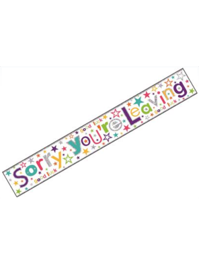 SIMON ELVIN "SORRY YOU'RE LEAVING" 2.5M BANNER