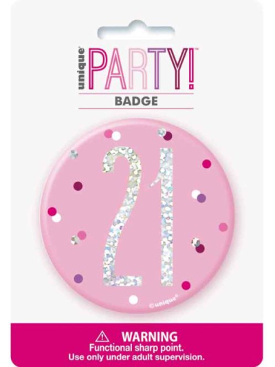 UNIQUE BDAY GLITZ PINK 3IN BADGE-21ST
